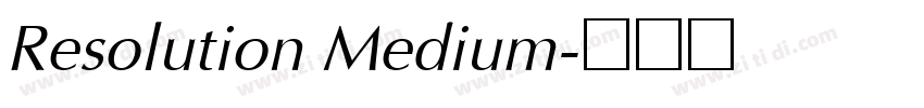Resolution Medium字体转换